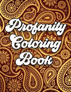 Profanity Coloring Book for Adults