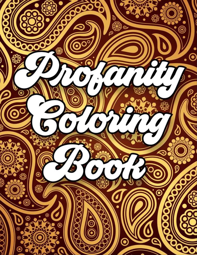 Profanity Coloring Book for Adults