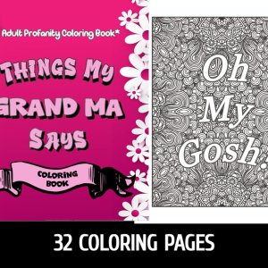 My Grand Ma's Coloring Book | Adult Humor